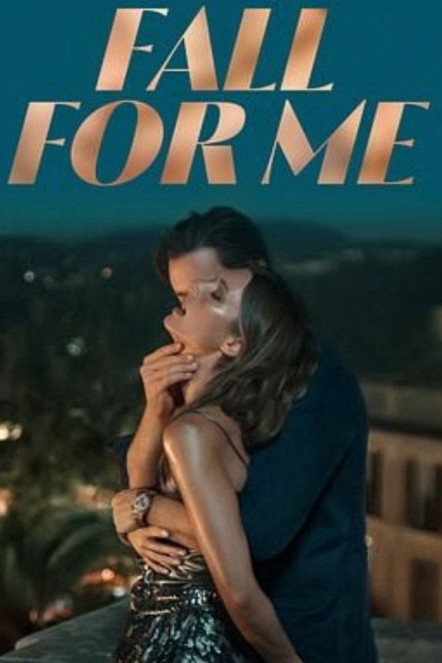 フォール・フォー・ミー