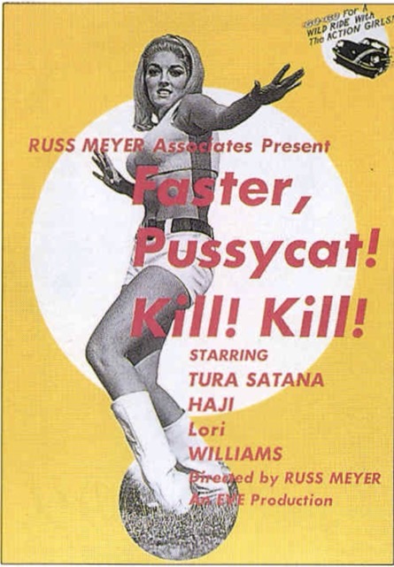 ファスター・プシィキャット!キル!キル!