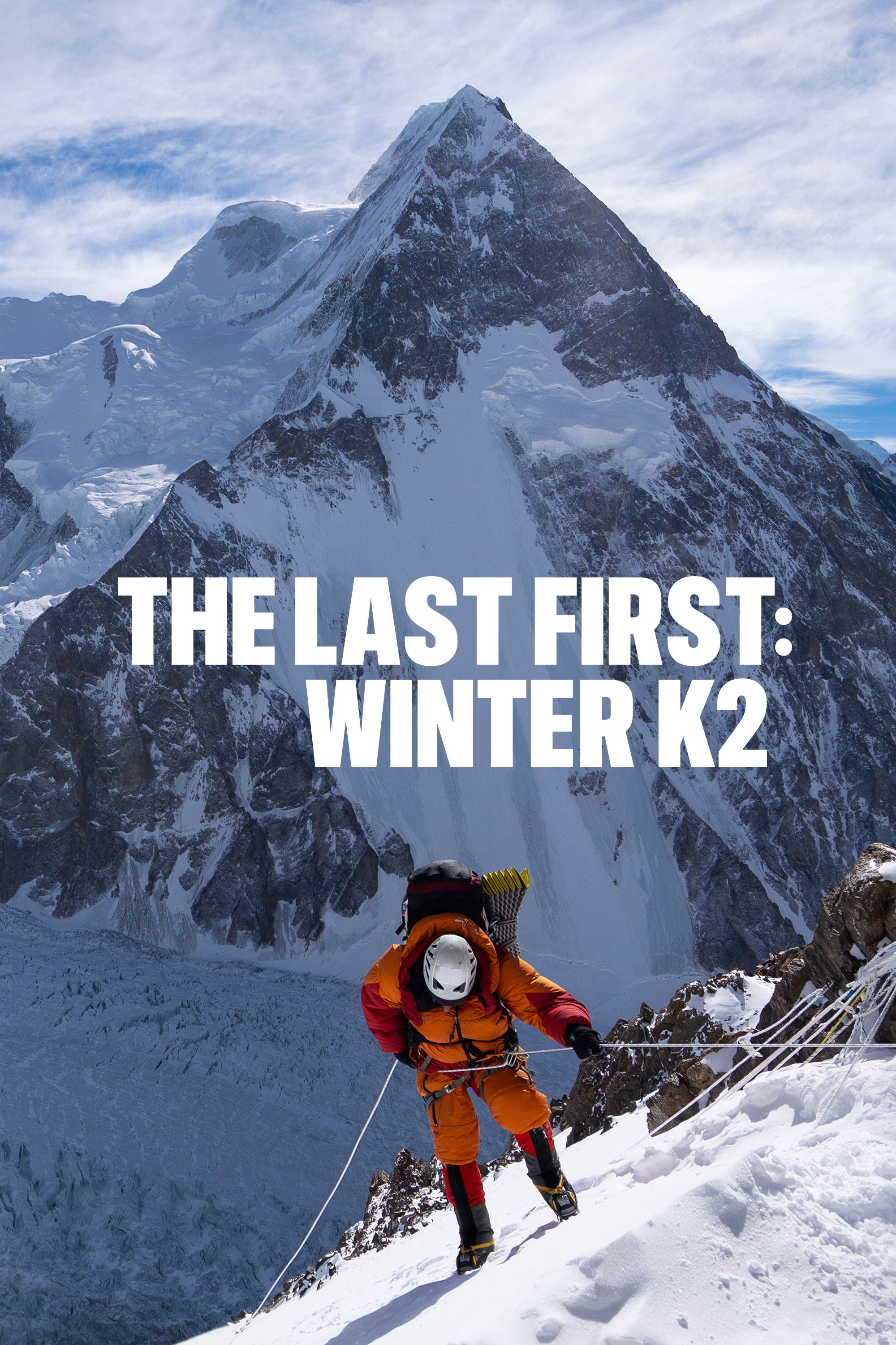 ザ・ラスト・ファースト　冬のK2への挑戦